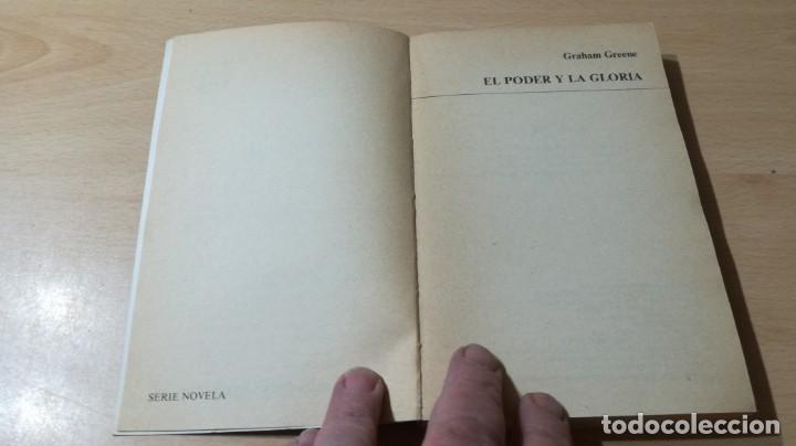 Libros de segunda mano: EL PODER Y LA GLORIA - GRAHAM GREENE - CARALT / T105 - Foto 4