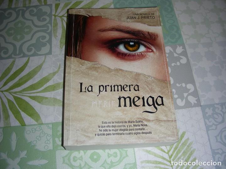 Gebrauchte B&uuml;cher: LA PRIMERA MEIGA , JUAN J. PRIETO