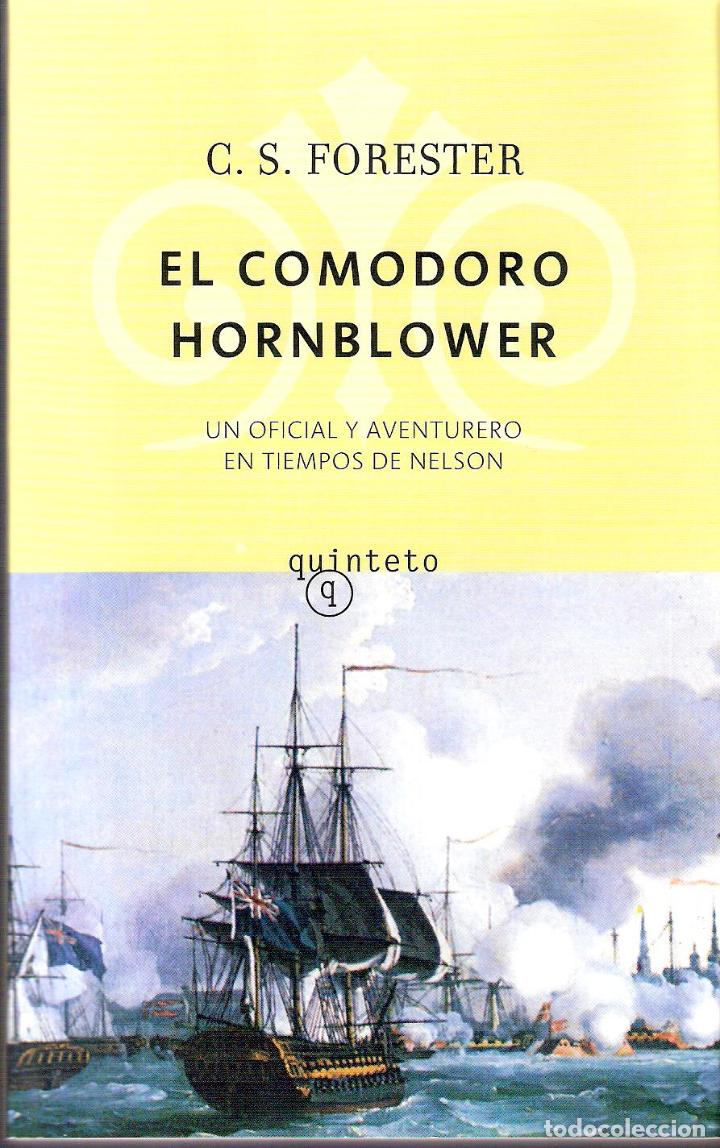 Libros de segunda mano: EL COMODORO HORNBLOWER - C.S. FORESTER - Foto 1