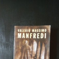 Libros de segunda mano: EL CABALLERO INVISIBLE, VALERIO MASSIMO MANFREDI. Lote 213728380