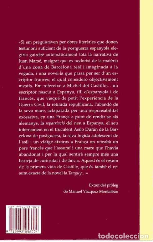 Libros de segunda mano: TANGUY - MICHEL DEL CASTILLO - Foto 2