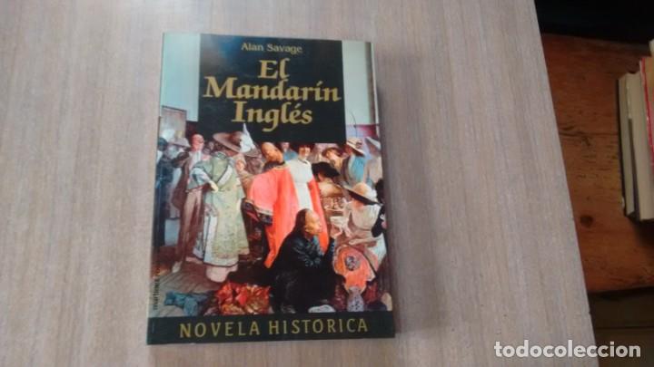 Libros de segunda mano: ALAN SAVAGE - EL MANDARIN INGLES - Foto 1