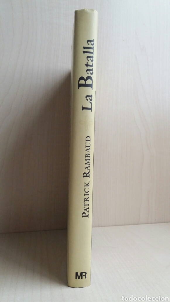 Libros de segunda mano: La batalla. Patrick Rambaud. Ediciones Mart&iacute;nez Roca, Alcor, 1998. - Foto 2