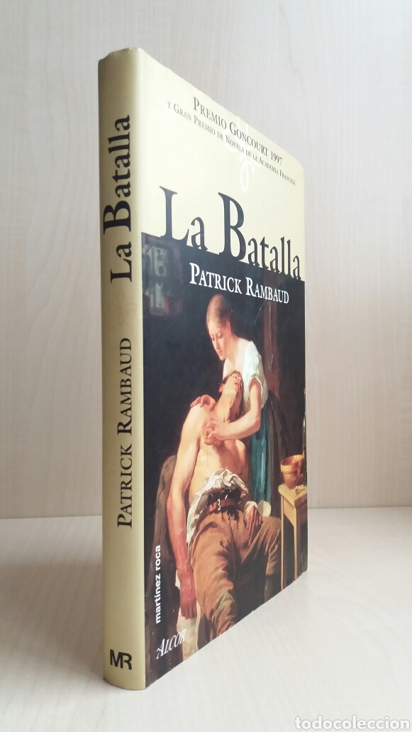 Libros de segunda mano: La batalla. Patrick Rambaud. Ediciones Mart&iacute;nez Roca, Alcor, 1998. - Foto 3