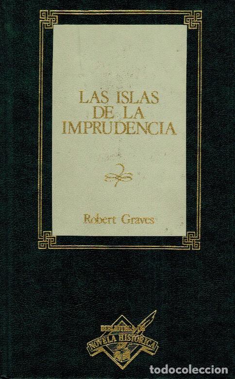 Libros de segunda mano: LAS ISLAS DE LA IMPRUDENCIA - Foto 1