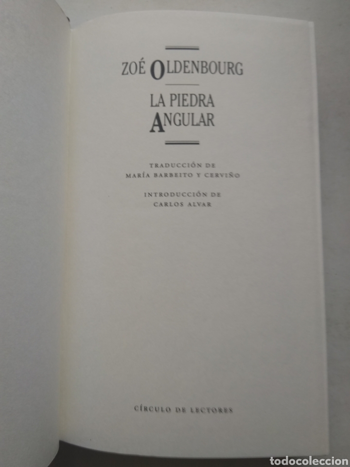Libros de segunda mano: LA PIEDRA ANGULAR/ZOE OLDENBOURG - Foto 2