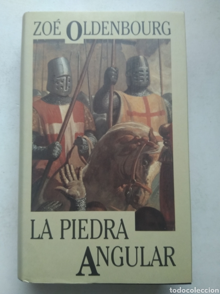 Libros de segunda mano: LA PIEDRA ANGULAR/ZOE OLDENBOURG - Foto 1