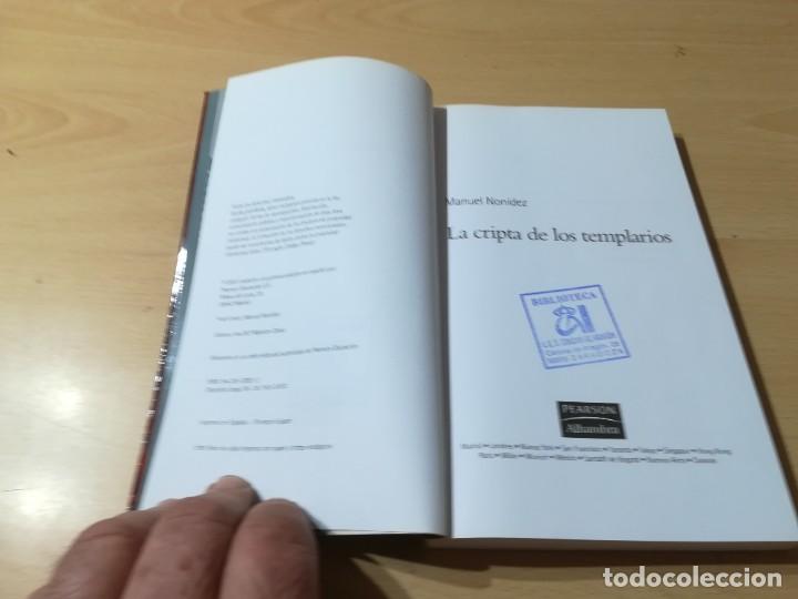 Libros de segunda mano: LA CRIPTA DE LOS TEMPLARIOS - MANUEL MONIDEZ - PEARSON P+306 - Foto 7