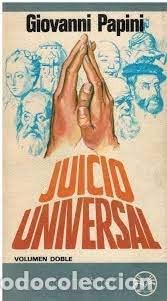 Libros de segunda mano: juicio universal Giovanni Papini - Foto 1