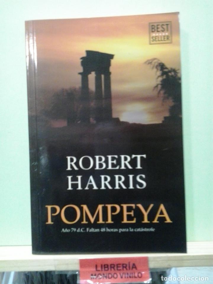 Libros de segunda mano: LMV - Pompeya. Robert Harris - Foto 1