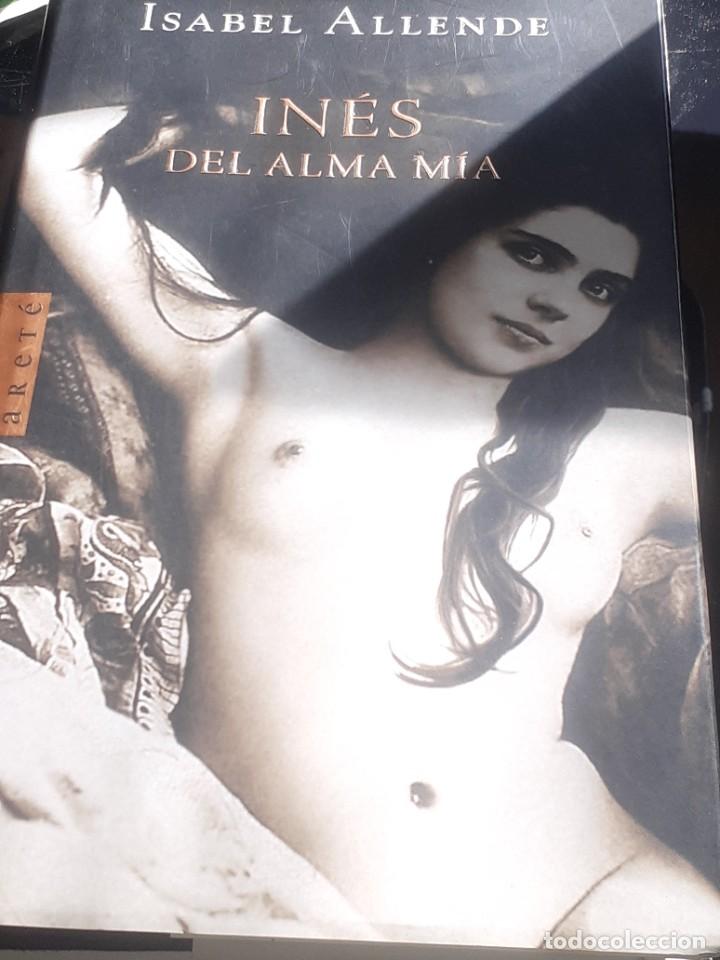 Gebrauchte B&uuml;cher: IN&Eacute;S DEL AMA M&Iacute;A ISABEL ALLENDE ARET&Eacute; 2006