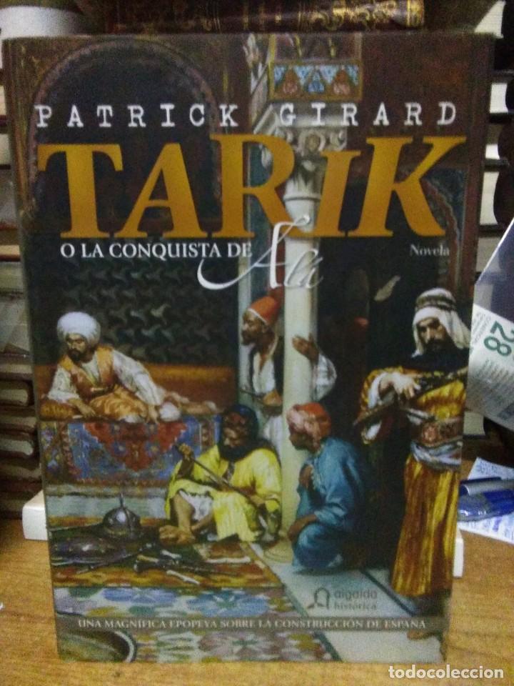 Gebrauchte B&uuml;cher: PATRICK GIRAD. TARIK,O LA CONQUISTA DE AL&Aacute; .ALGAIDA