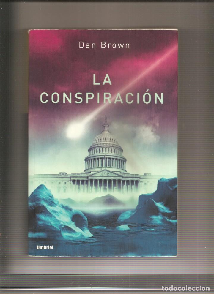 Libros de segunda mano: DAN BROWN. LA CONSPIRACION - Foto 1