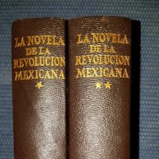 Libros de segunda mano: LA NOVELA DE LA REVOLUCIÓN MEXICANA - AGUILAR