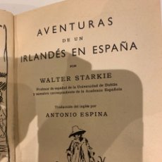 Libros de segunda mano: LAS AVENTURAS DE UN IRLANDÉS EN ESPAÑA MADRID 1937. Lote 227633555