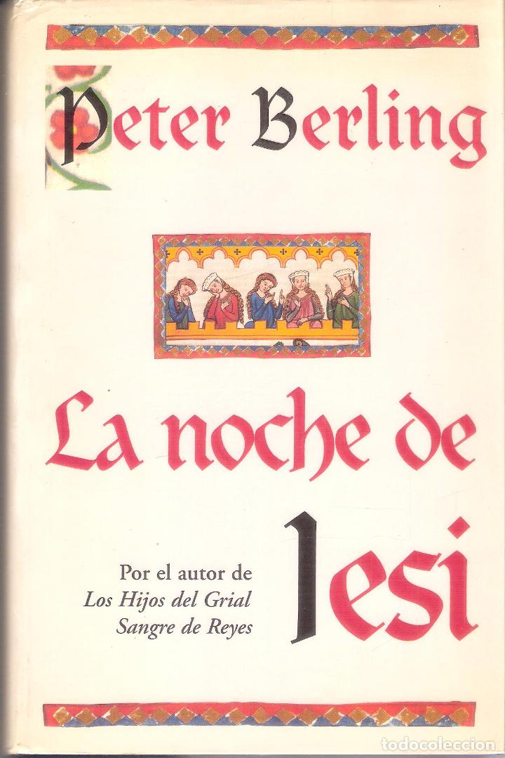Libros de segunda mano: LA NOCHE DE LESI - PETER BERLING - Foto 1