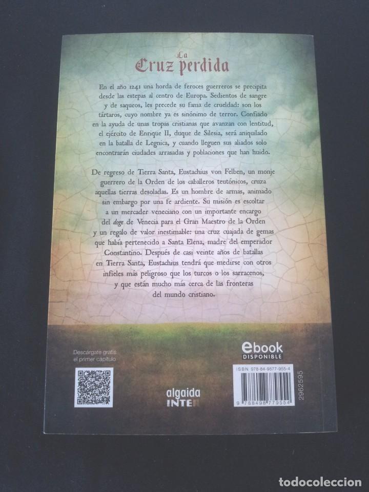 Libros de segunda mano: GUIDO CERVO - LA CRUZ PERDIDA - EDICIONES ALGAIDA 2013 - Foto 2