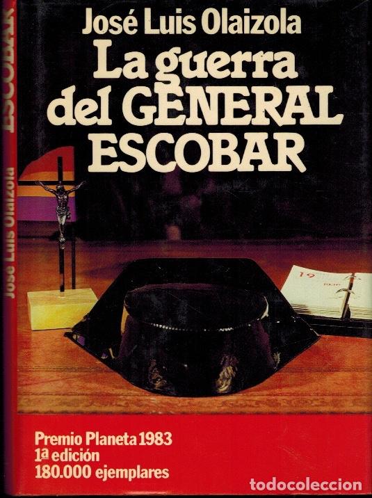Libros de segunda mano: LA GUERRA DEL GENERAL ESCOBAR - Foto 1