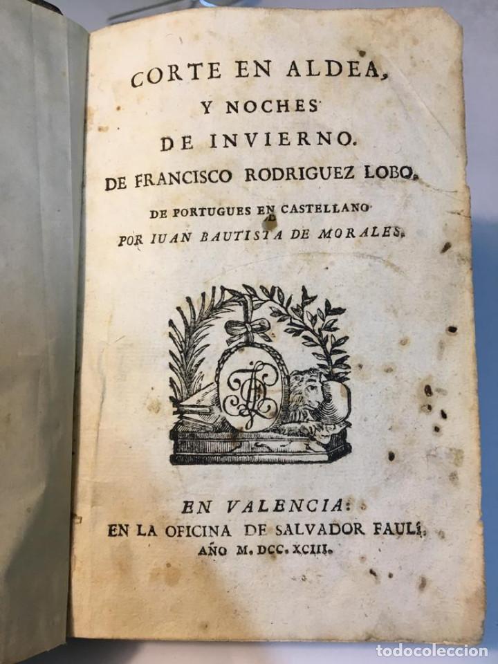 Second hand books: ANTIGUO LIBRO CORTE EN ALDEA Y NOCHES DE INVIERNO DE FRANCISCO RODRIGUEZ LOBO 1793