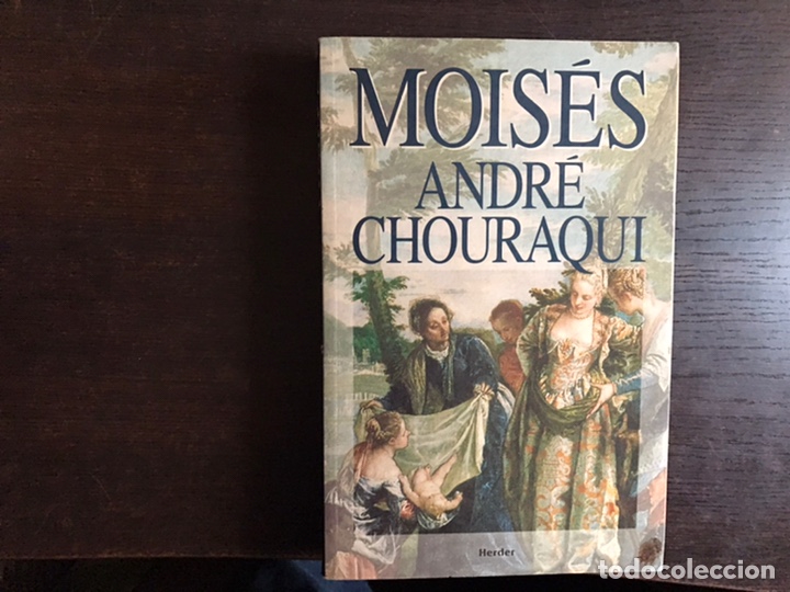 Libros de segunda mano: Mois&eacute;s. Andr&eacute; Chouraqui - Foto 1