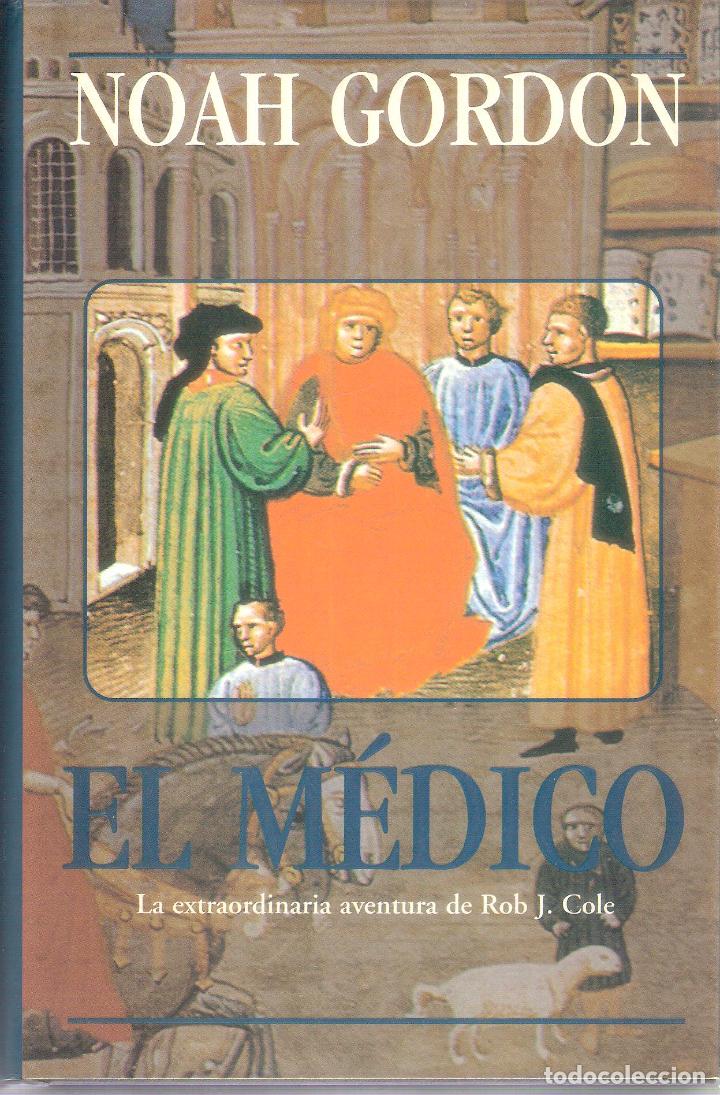 Libros de segunda mano: EL M&Eacute;DICO - NOAH GORDON - Foto 1