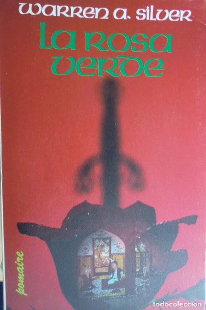 Libros de segunda mano: LA ROSA VERDE. WARREN A. SILVER. - Foto 1