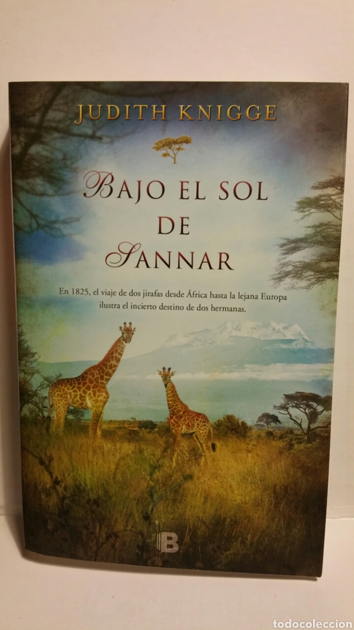 Gebrauchte B&uuml;cher: Bajo el sol de Sannar. Judith Knigge, 1a edici&oacute;n 2015.