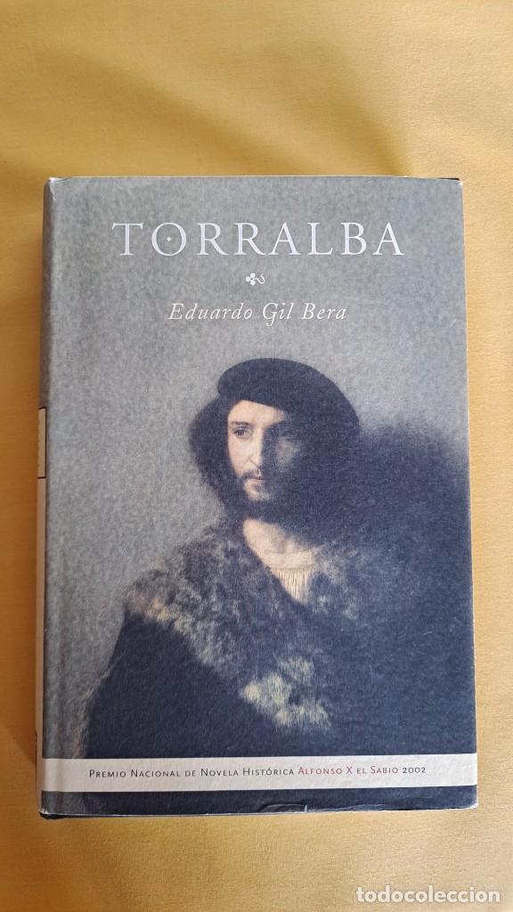 Libros de segunda mano: EDUARDO GIL BERA - TORRALBA - MART&Iacute;NEZ ROCA 2002 - Foto 2
