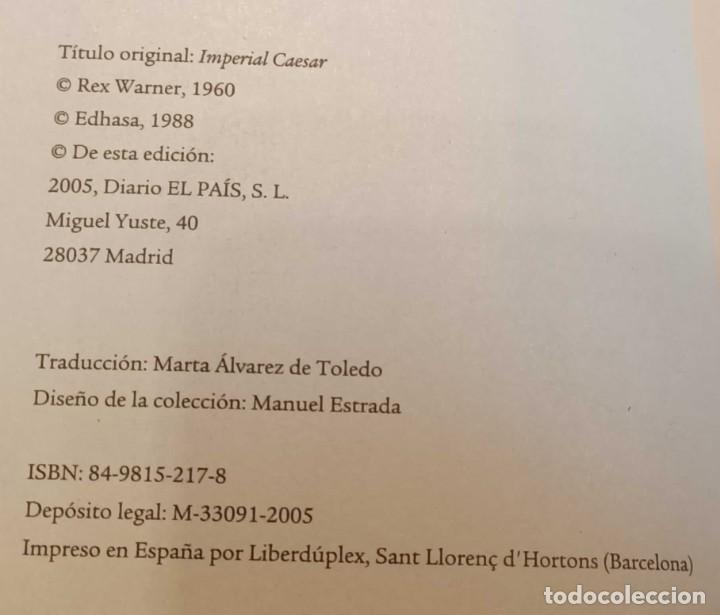 Libros de segunda mano: Libro: C&eacute;sar Imperial de Rex Warner, Ed. El Pa&iacute;s, 2005 - Foto 4