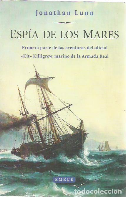 Libros de segunda mano: Jonathan Lunn-Esp&iacute;a de los mares.Emece.2000. - Foto 1