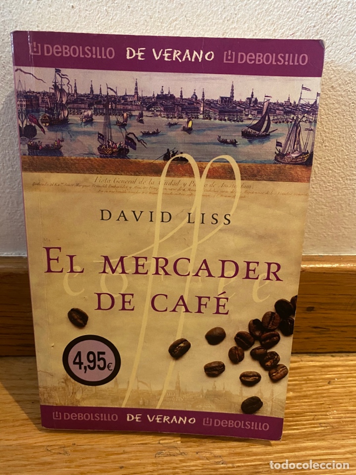 Libros de segunda mano: David Liss El mercader de caf&eacute; - Foto 1