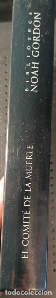 Libros de segunda mano: Libro: El Comit&eacute; de la Muerte de Noah Gordon, Ed. Ediciones B, 2003 - Foto 4