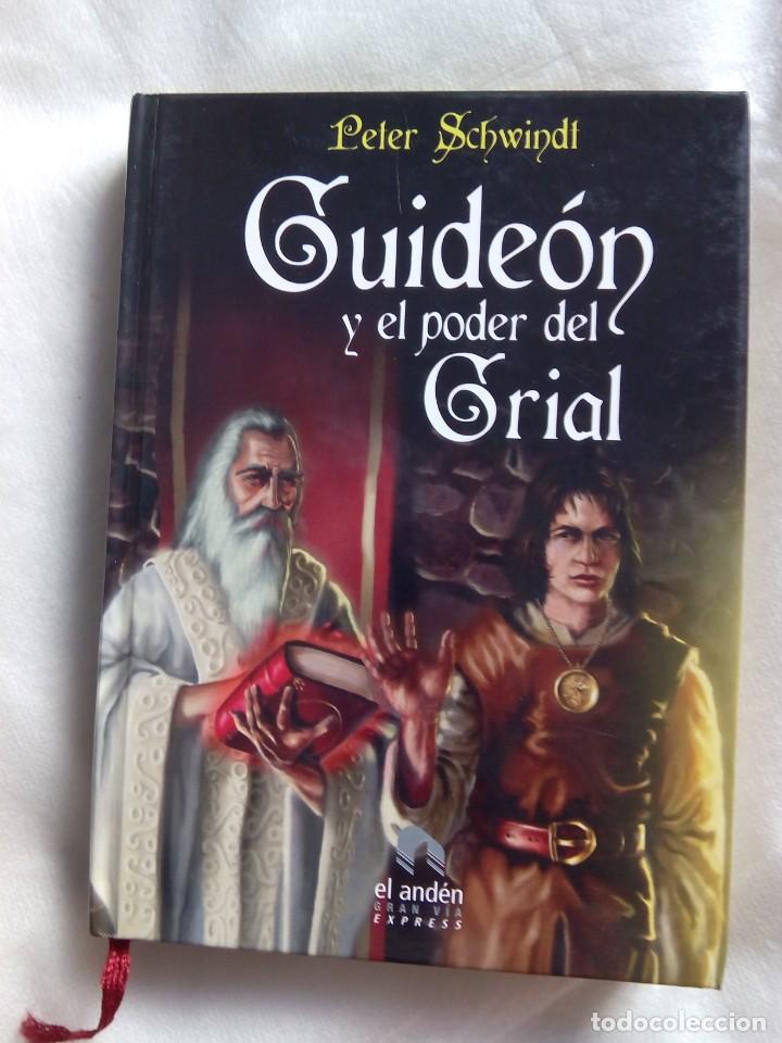 Libros de segunda mano: GUIDE&Oacute;N Y EL PODER DEL GRIAL / PETER SCHWINDT - Foto 1