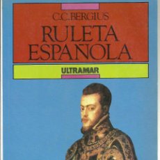 Libros de segunda mano: RULETA ESPAÑOLA, C.C. BERGIUS