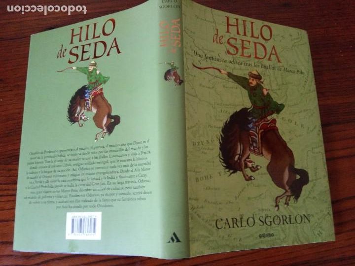Libros de segunda mano: Hilo de seda.- Carlo Sgorlon. - Foto 2
