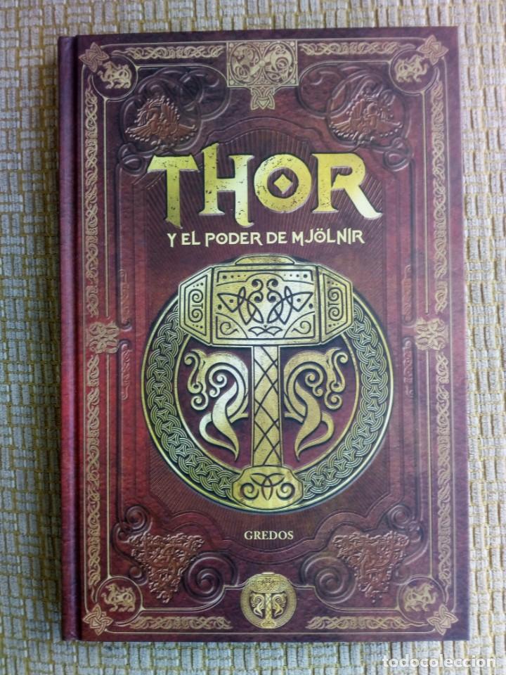 Libros de segunda mano: THOR Y EL PODER DE MJ&Ouml;LNIR. SAGA THOR I. GREDOS RBA. 1&ordf; EDICI&Oacute;N - Foto 1