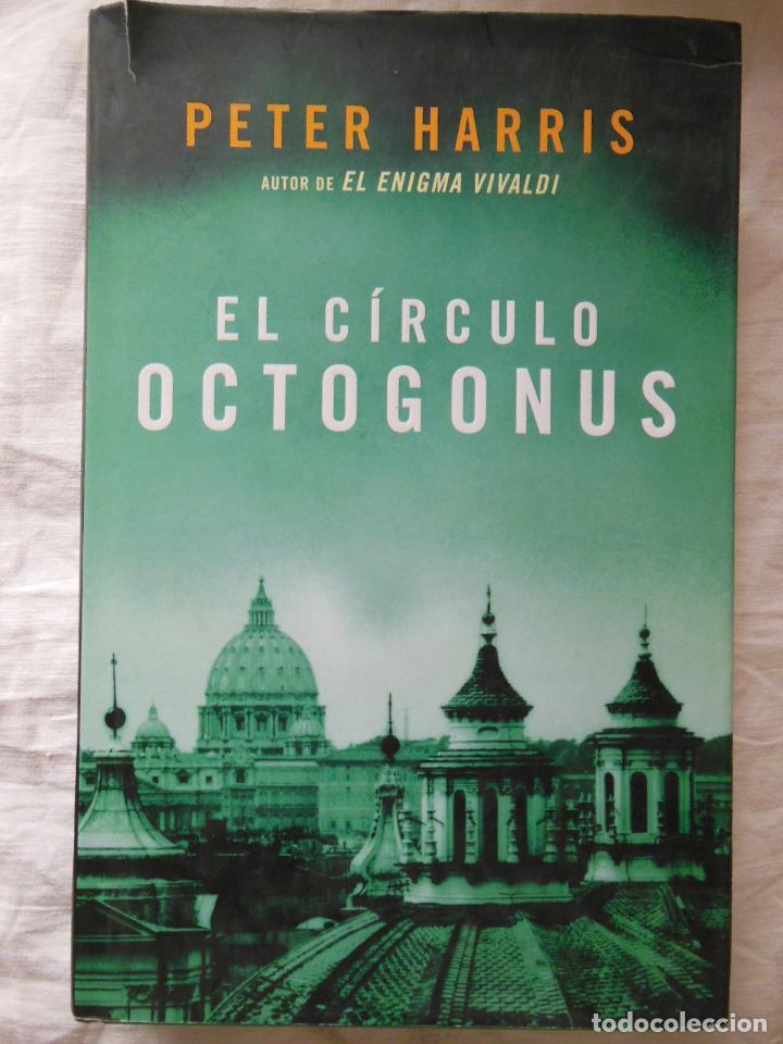 Libros de segunda mano: EL CIRCULO OCTOGONUS. 2008 PETER HARRIS - Foto 1