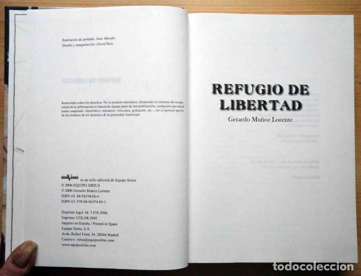 Libros de segunda mano: Refugio de libertad (Gerardo Mu&ntilde;oz Lorente) - Foto 3