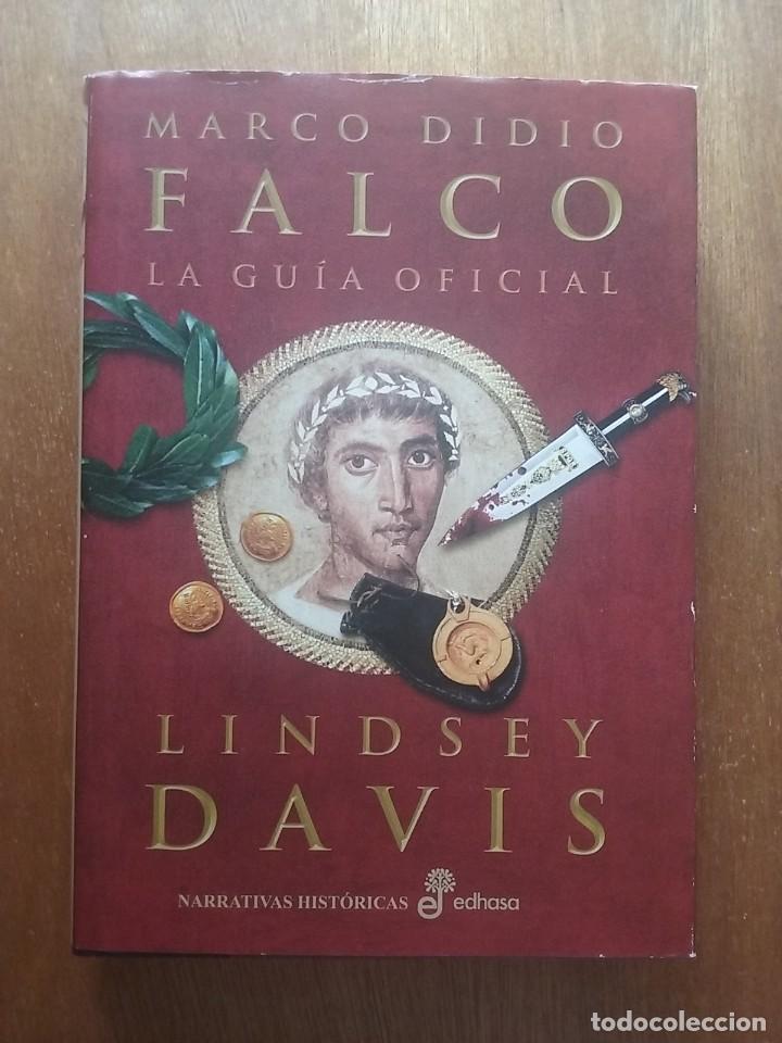 Libros de segunda mano: MARCO DIDIO FALCO LA GUIA OFICIAL, LINDSEY DAVIS, NARRATIVAS HISTORIAS EDHASA, 2011