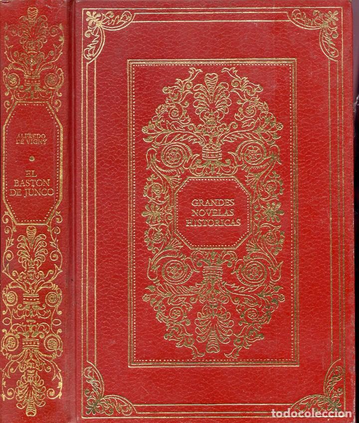 Libros de segunda mano: EL BAST&Oacute;N DE JUNCO, de Alfredo de Vigny. - Foto 1