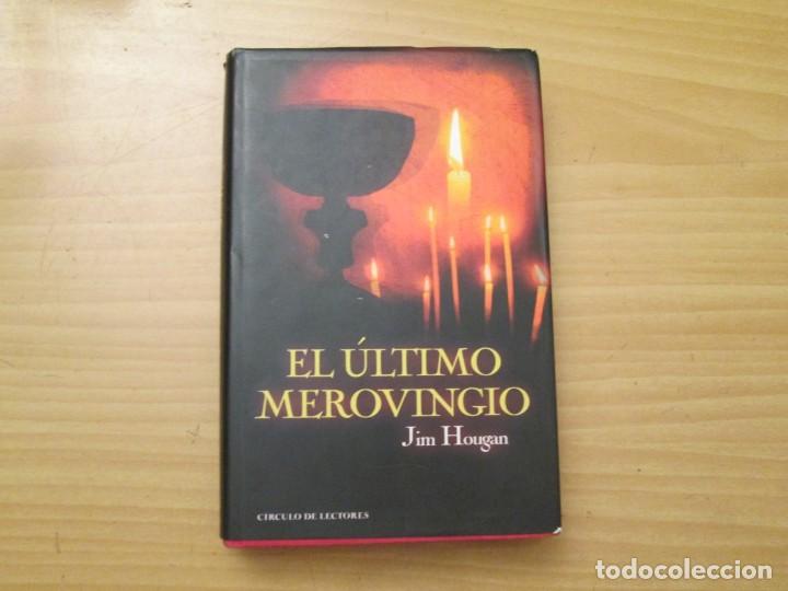Libros de segunda mano: EL ULTIMO MEROVINGIO - Foto 1