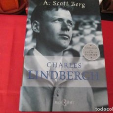 Libros de segunda mano: CHARLES LINDBERG SCOTT BERGG. Lote 274854728
