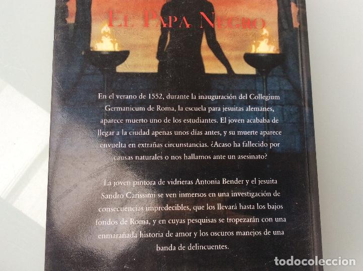 Libros de segunda mano: EL PAPA NEGRO. ERIC WALZ. ALGAIDA. R&Uacute;STICA - Foto 3