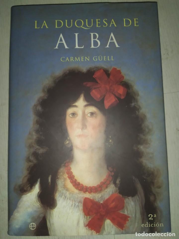 Libros de segunda mano: La Duquesa De Alba - Carmen G&uuml;ell - Foto 1
