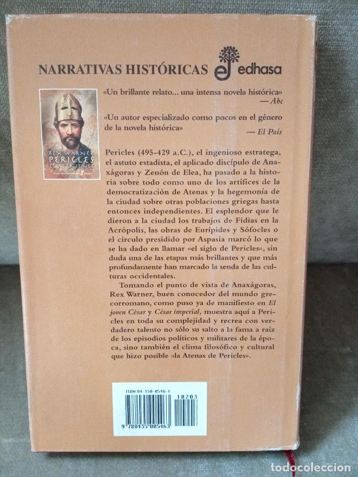 Libros de segunda mano: REX WARNER - PERICLES, EL ATENIENSE - EDHASA, 1989 - - Foto 2