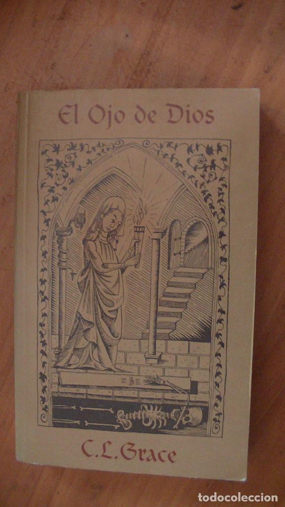 Libros de segunda mano: C. L. GRACE. EL OJO DE DIOS . Editorial: EDICIONES BSA, 1997 - Foto 1
