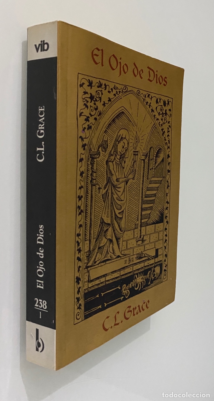 Libros de segunda mano: EL Ojo de Dios - GRACE, C. L - Foto 3