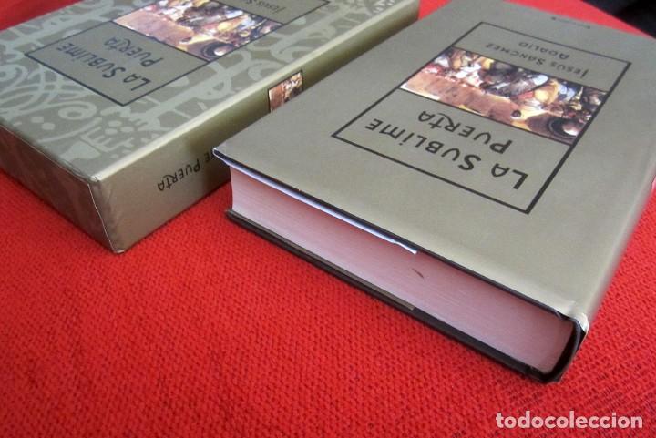 Libros de segunda mano: La sublime puerta - Jes&uacute;s S&aacute;nchez Adalid - Foto 3