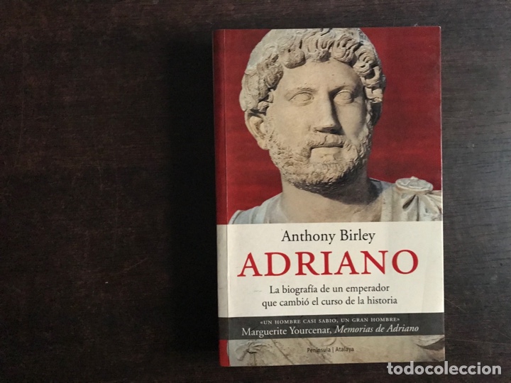 Libri di seconda mano: Adriano la biograf&iacute;a de un emperador que cambi&oacute; el curso de la historia.