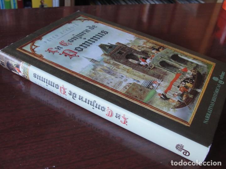 Libros de segunda mano: PETER ACKROYD la conjura de dominus EDHASA - Foto 2